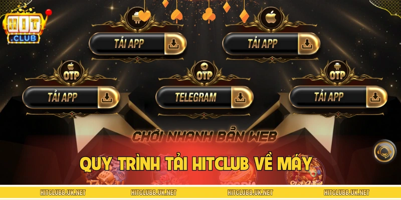 Quy trình tải app HITCLUB 